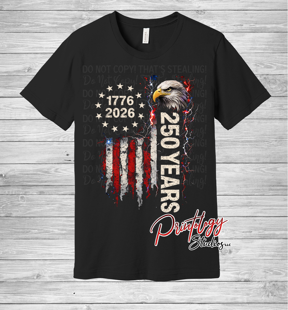 250 Years of American Freedom Shirt