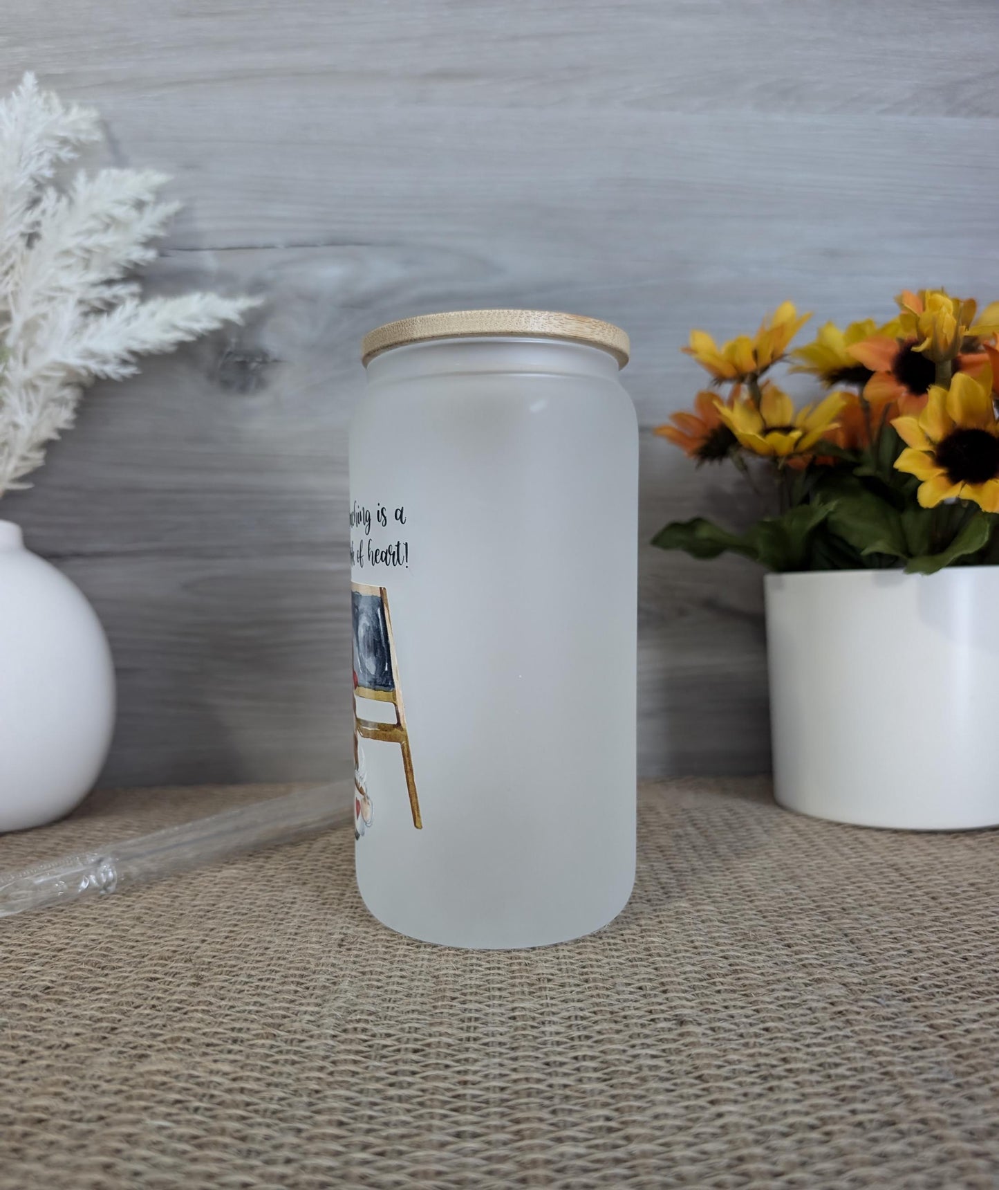 Frosted Teacher-Themed Glass Can