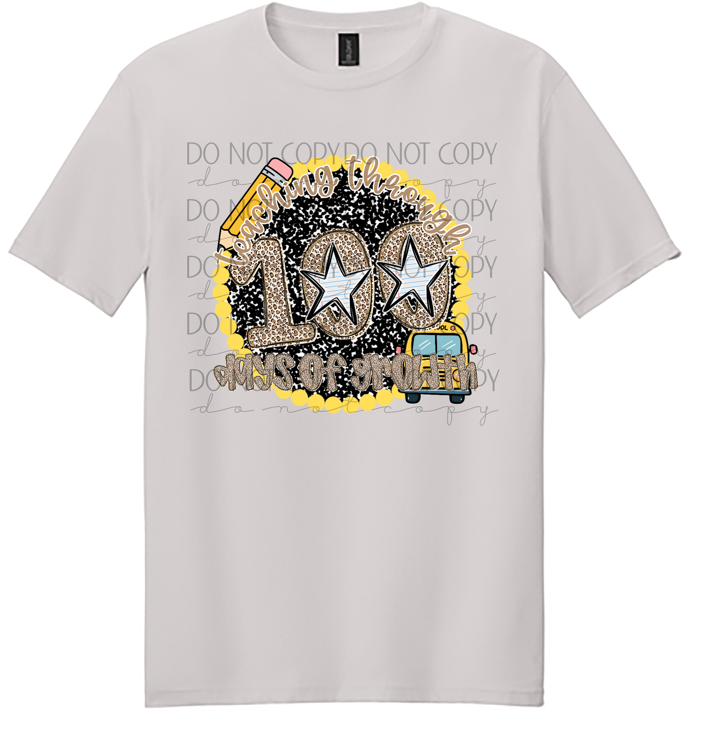 Teaching Through 100 Days of Growth Shirt