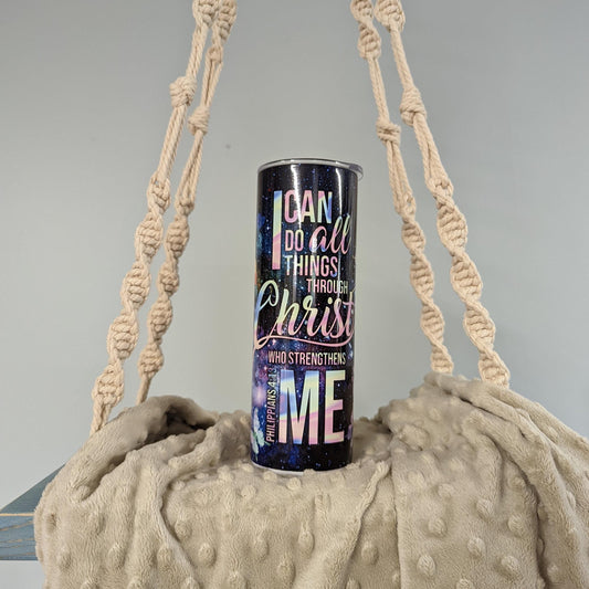 “I Can Do All Things Through Christ” Tumbler