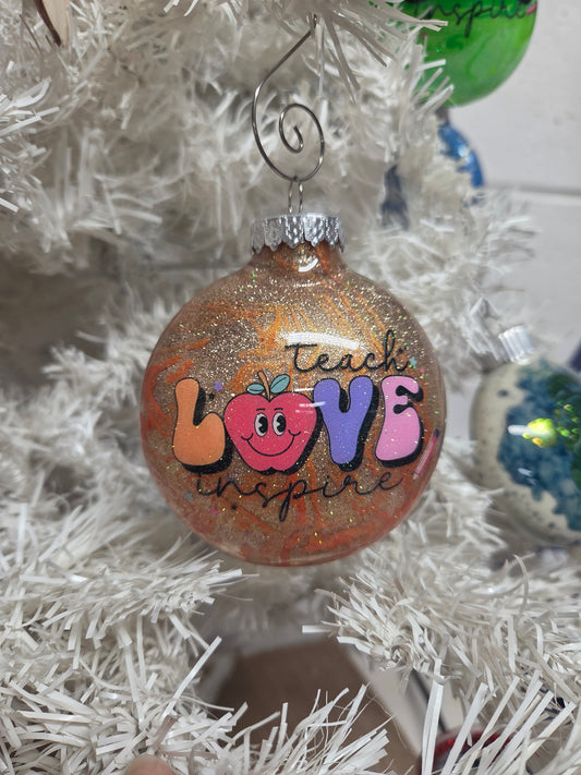 Teach • Love • Inspire – Glitter Ornament