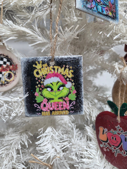 “Christmas Queen Has Arrived” Wooden Ornament