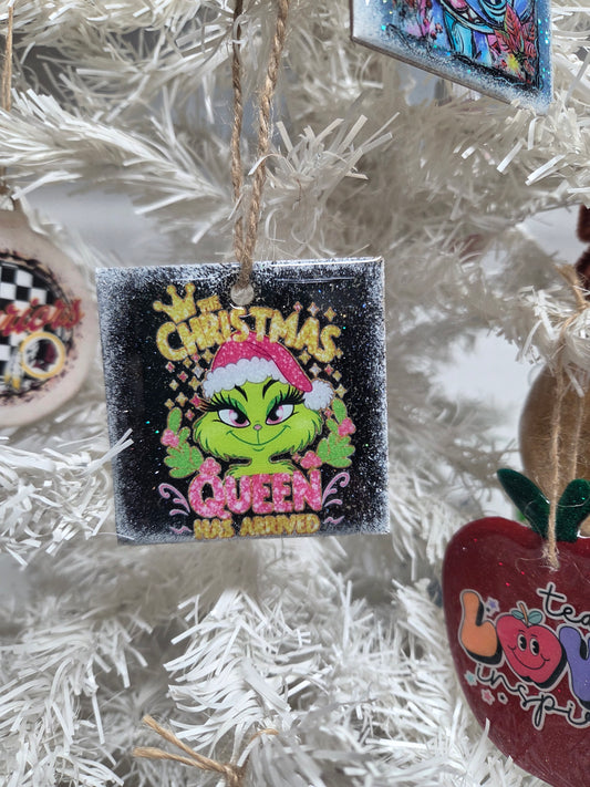 “Christmas Queen Has Arrived” Wooden Ornament