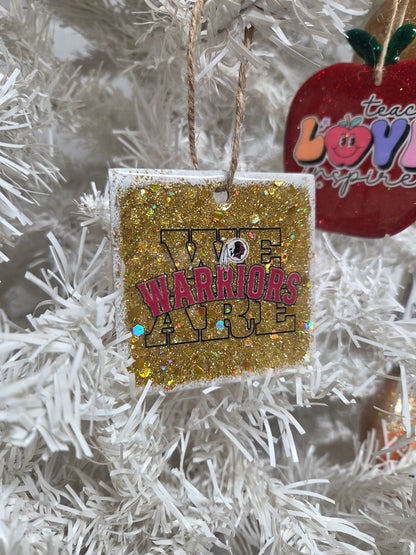“We Are Warriors” Glitter Wooden Ornament