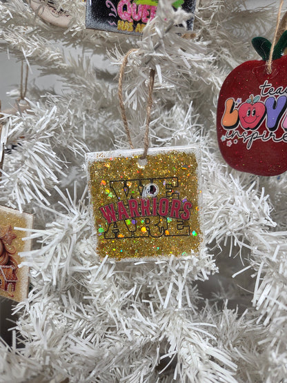“We Are Warriors” Glitter Wooden Ornament