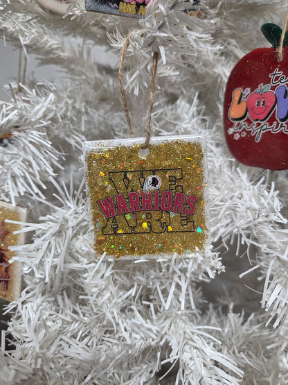 “We Are Warriors” Glitter Wooden Ornament