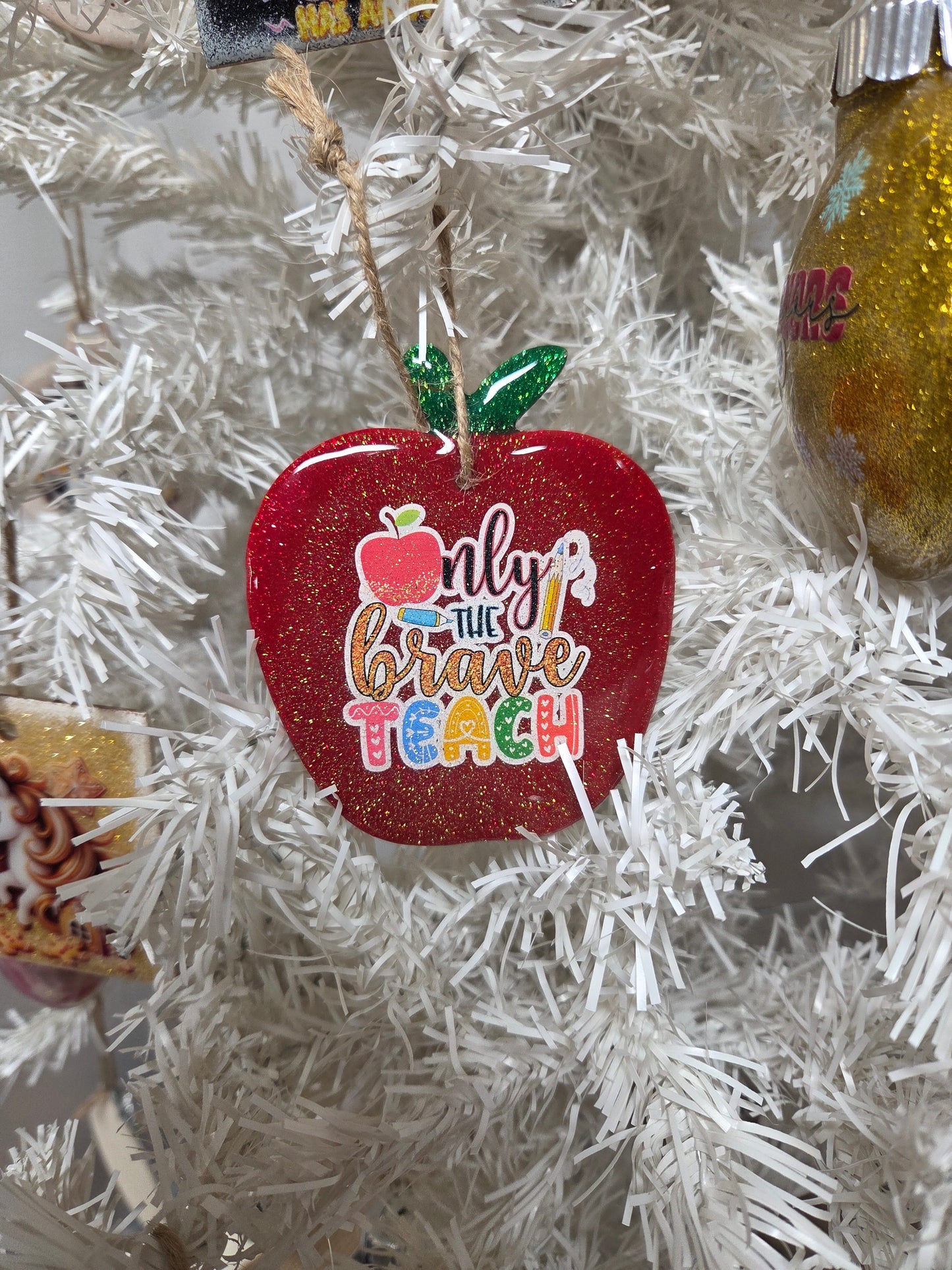 “Only the Brave Teach” Apple Glitter Ornament