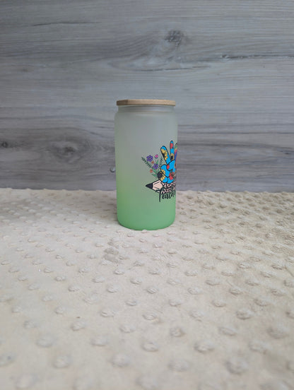 Teacher Life Frosted Glass Can