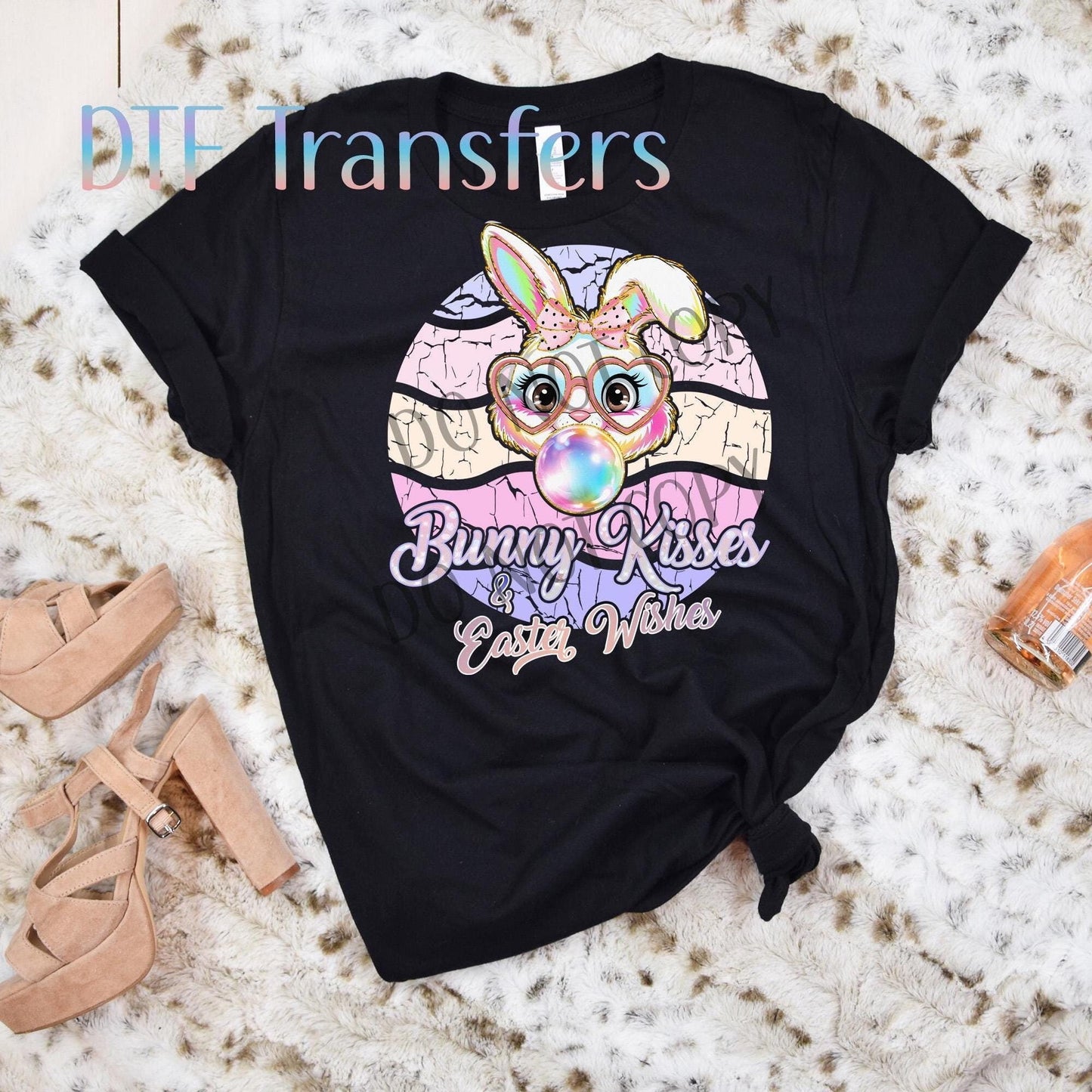 Bunny Kisses & Easter Wishes DTF Transfer