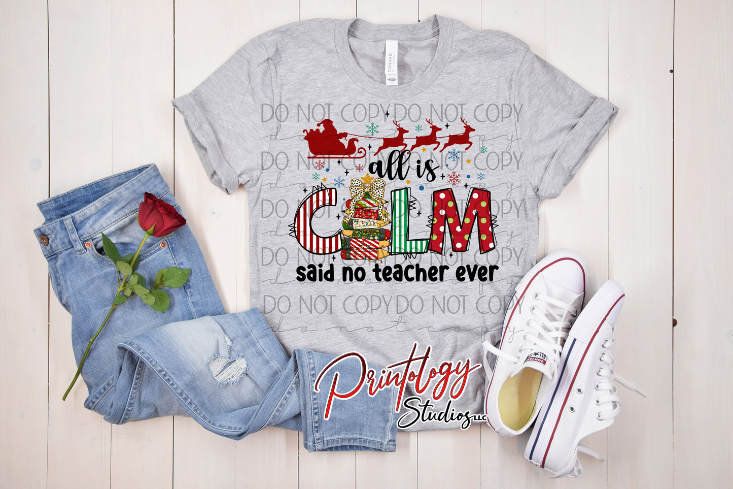 “All Is Calm… Said No Teacher Ever”