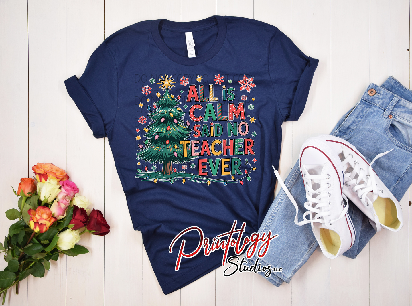 “All Is Calm… Said No Teacher Ever”