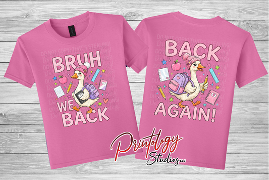 Bruh We Back Goose Youth Shirt
