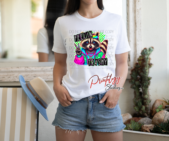 “Feelin’ Trashy” Retro Raccoon DTF Transfer