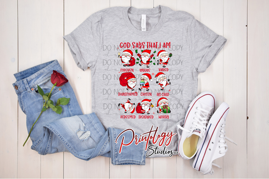 “God Says That I Am” Christmas Santa DTF Transfer