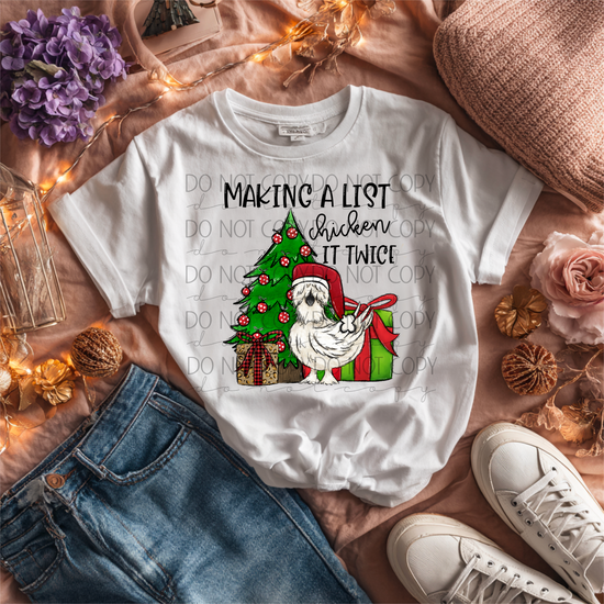 He’s Making a List, Chicken It Twice” Christmas DTF Transfer
