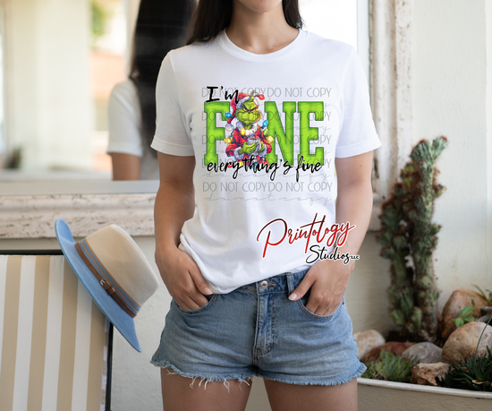 “I’m Fine… Everything’s Fine” Christmas DTF Transfer