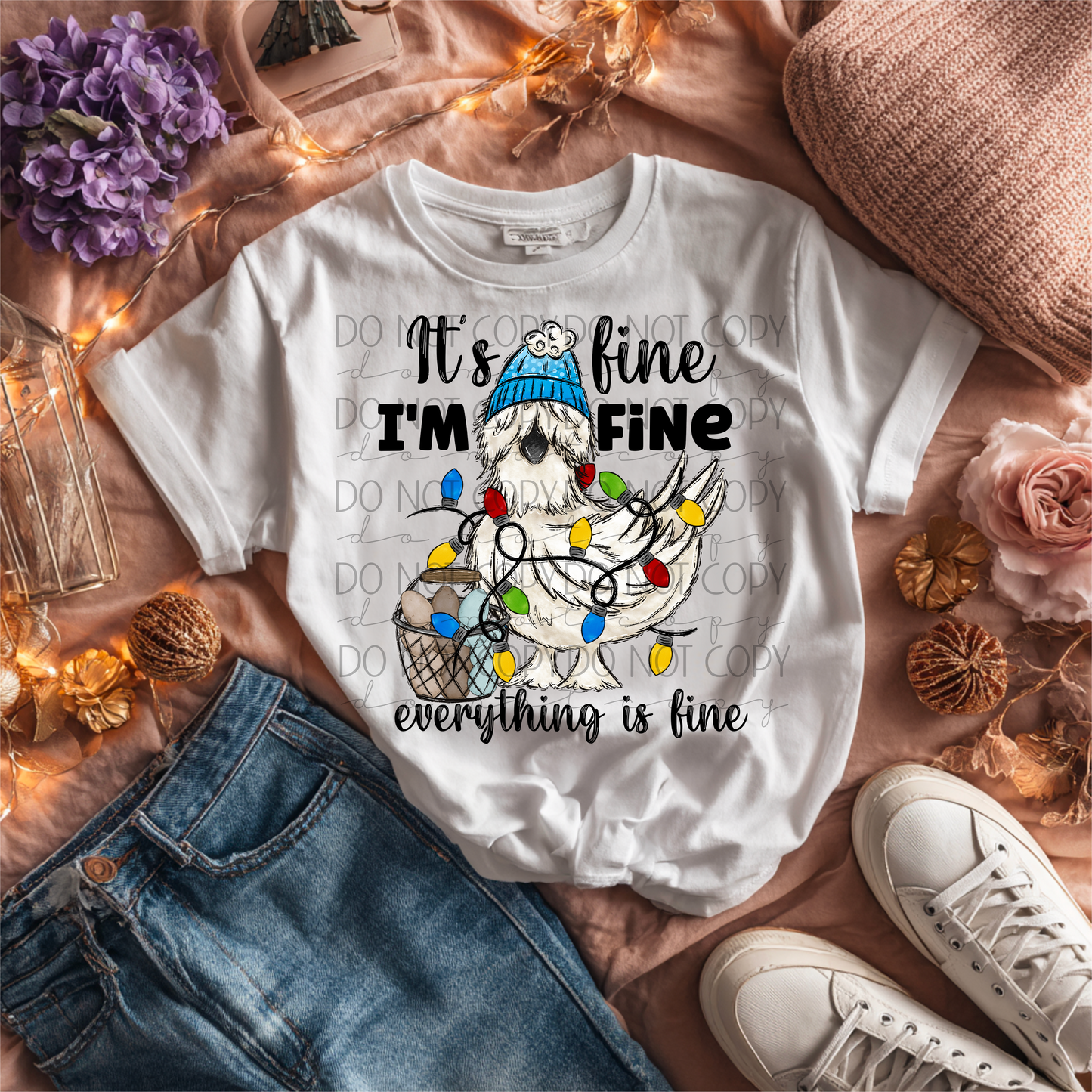 “It’s Fine, I’m Fine, Everything Is Fine” Silkie Chicken Christmas DTF Transfer