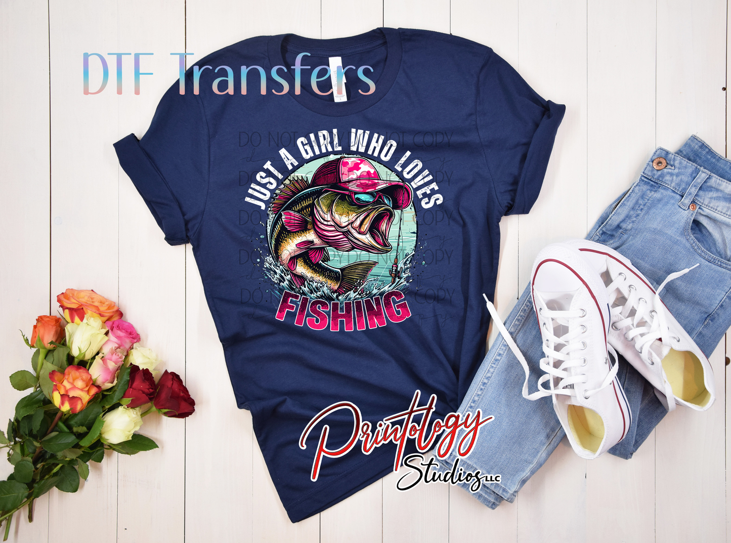 Just a Girl Who Loves Fishing – Ready-to-Press DTF Transfer