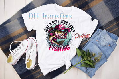 Just a Girl Who Loves Fishing – Ready-to-Press DTF Transfer