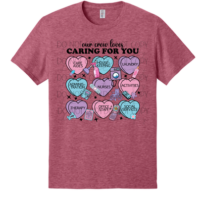 “Our Crew Loves Caring for You” – Healthcare Team Heart Design