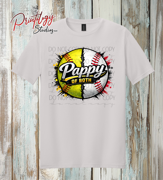 Pappy of Both Baseball & Softball Shirt