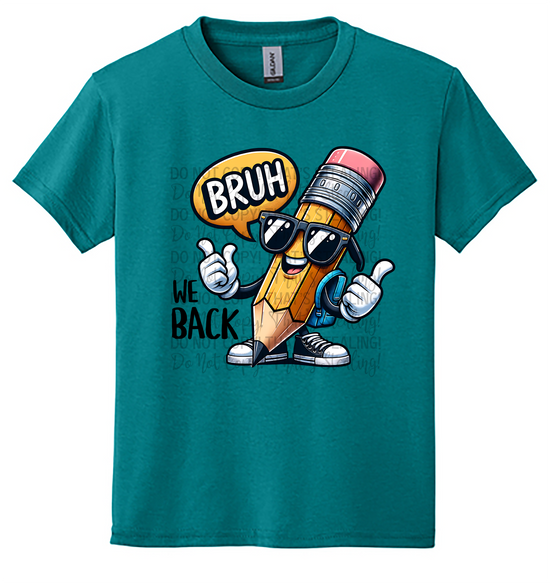 Youth "Bruh, We Back" Back to School Tee