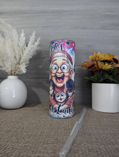 Crazy Cat Lady Tumbler – 20oz Skinny Stainless Steel Cu