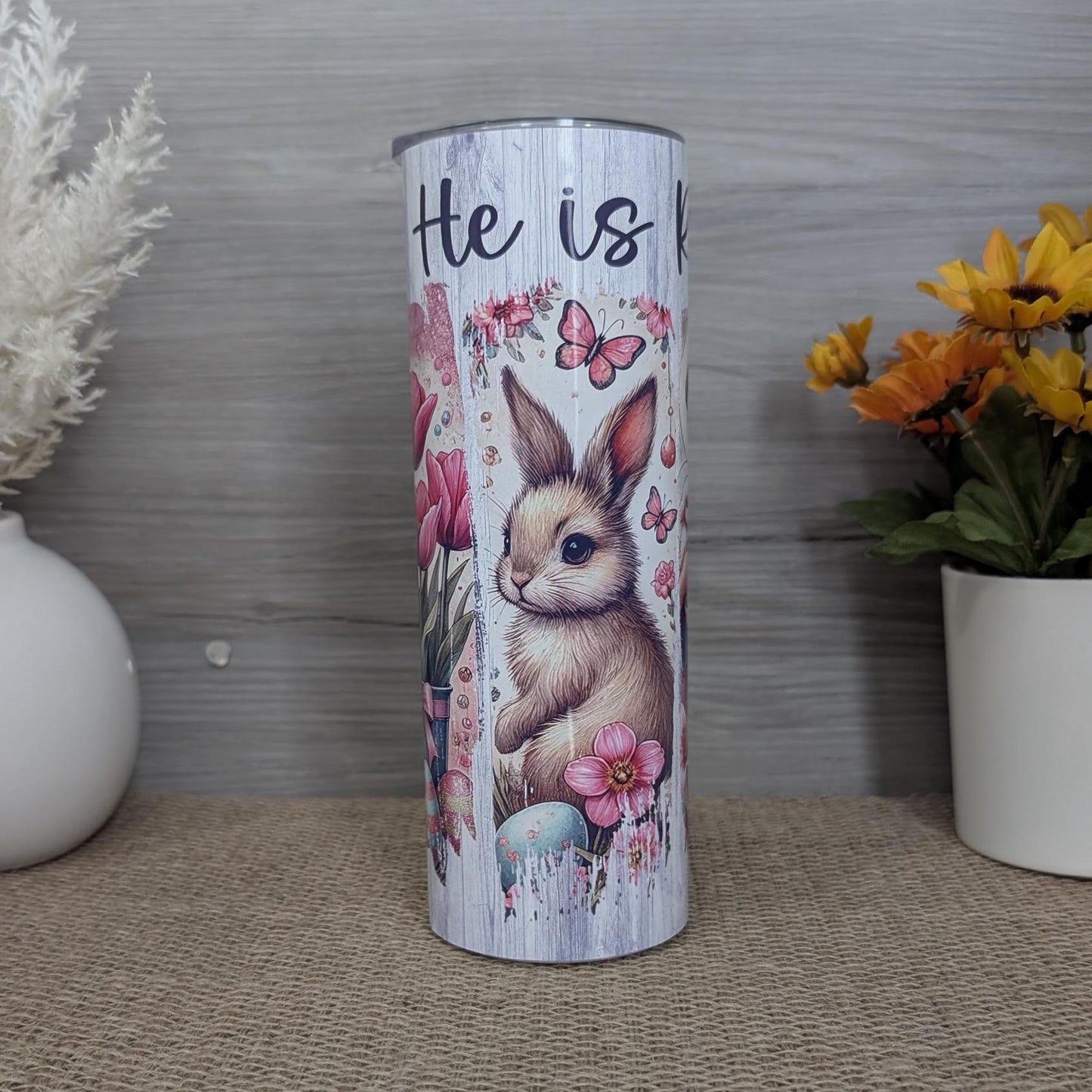 He Is Risen – Christian Easter Tumbler