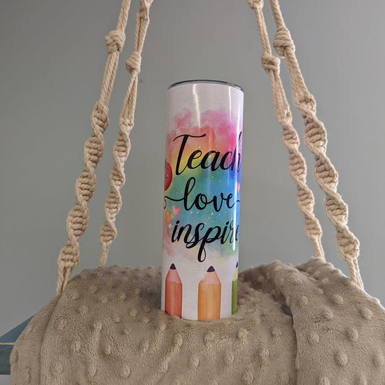 Teach • Love • Inspire 20oz Skinny Tumbler