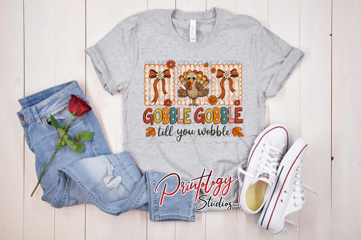 Gobble Gobble Till You Wobble – Thanksgiving DTF Transfer