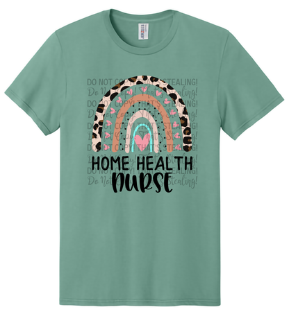Home Health Nurse Tee