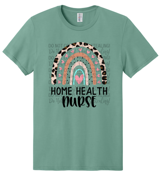 Home Health Nurse Tee