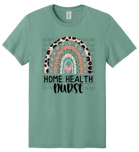 Home Health Nurse Tee