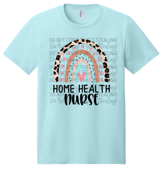 Home Health Nurse Tee