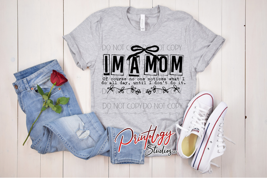 “I’M A MOM” DTF Transfer