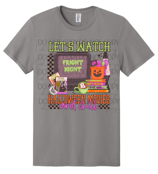 Halloween Movies and Chill Graphic Tee