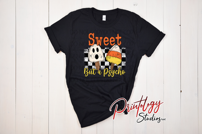 Sweet But a Psycho DTF Transfer