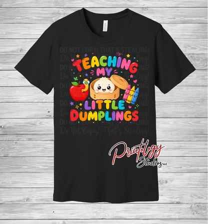 Teaching My Little Dumplings Tee