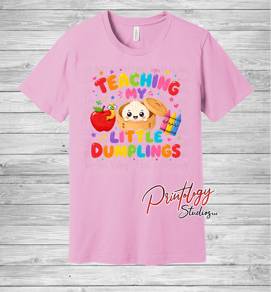 Teaching My Little Dumplings Tee