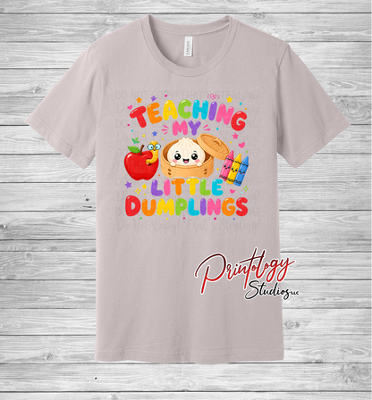 Teaching My Little Dumplings Tee