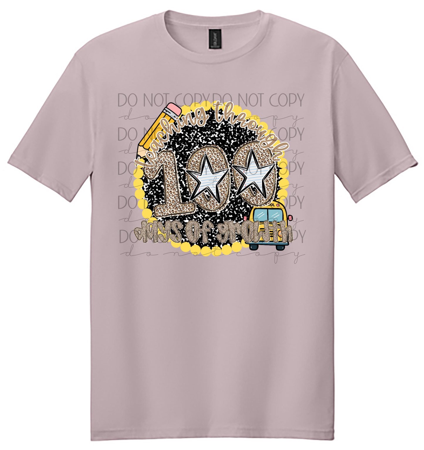 Teaching Through 100 Days of Growth Shirt